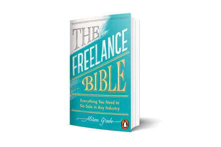 自由圣经:如何成为一个自由职业者在任何行业